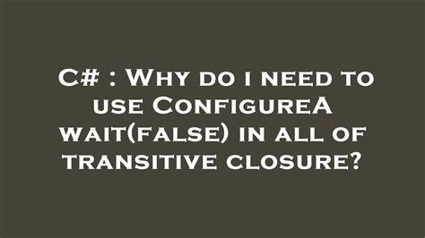 configureawait false meaning.